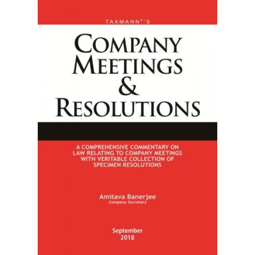 Taxmann's Company Meetings & Resolutions [HB] by Amitava Banerjee